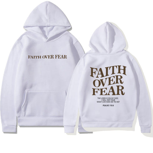 Men's And Women's Faith Fear Printed Hoodie