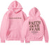 Men's And Women's Faith Fear Printed Hoodie